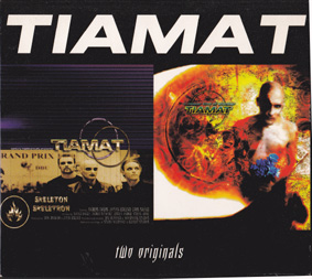 Tiamat - Two Originals