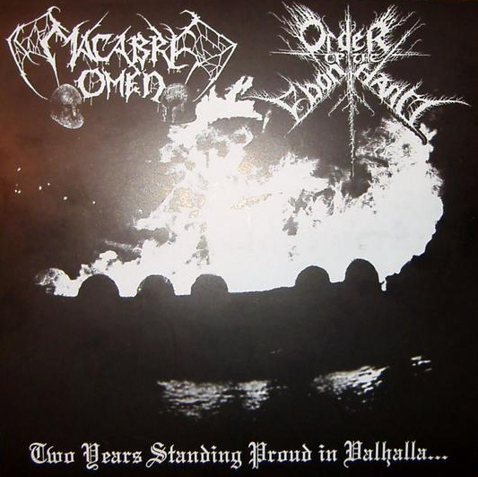 Macabre Omen - Two Years Standing Proud in Valhalla (ep)