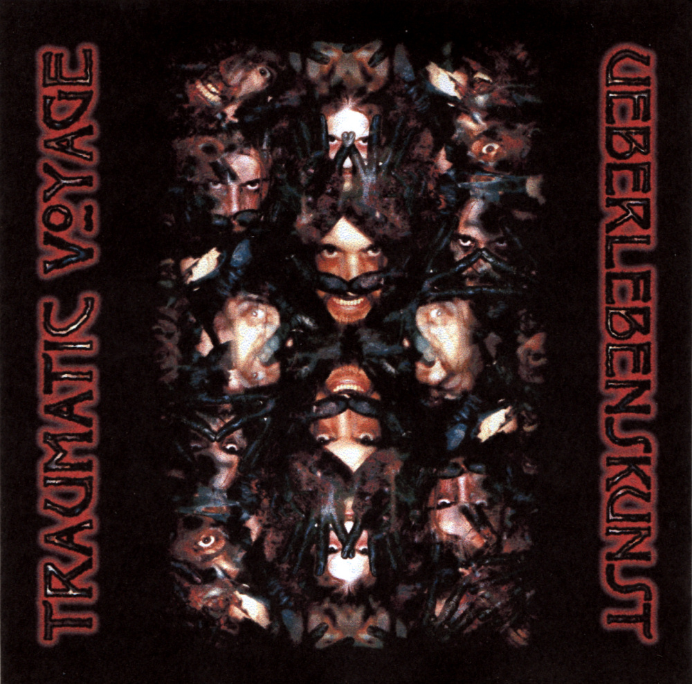 Traumatic Voyage - �berlebenskunst