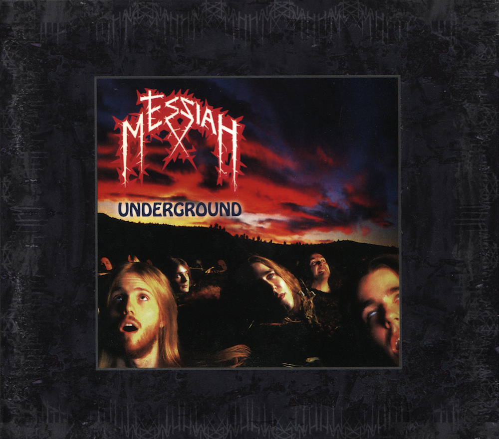 Messiah - Underground