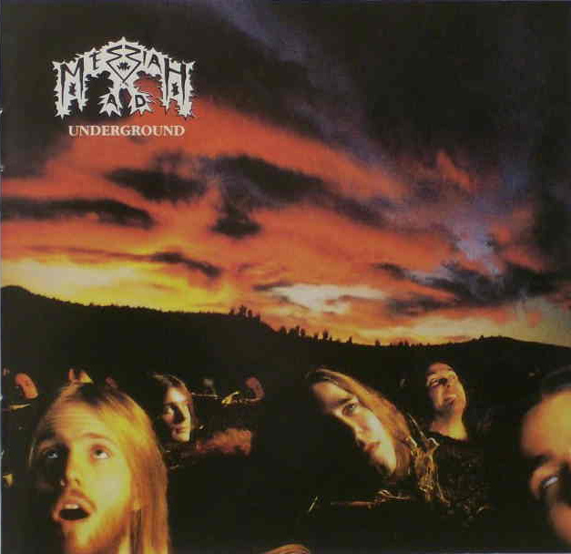 Messiah - Underground