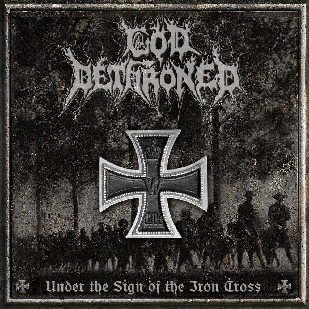 God Dethroned - Under the Sign of the Iron Cross