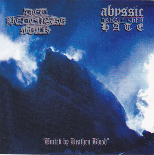 Abyssic Hate - United by Heathen Blood