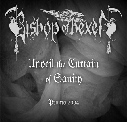 The Bishop Of Hexen - Unveil the Curtain of Sanity