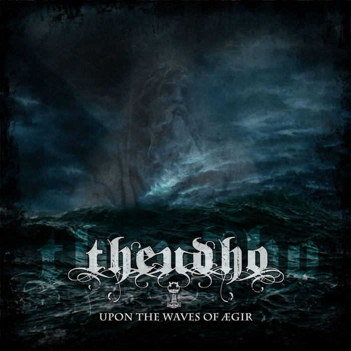 Theudho - Upon the Waves of �gir (digital)