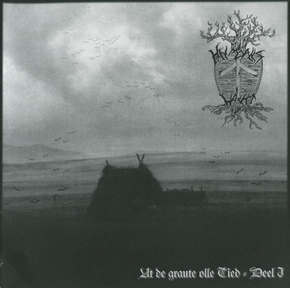 Heimdalls Wacht - Ut de graute olle Tied - Deel I