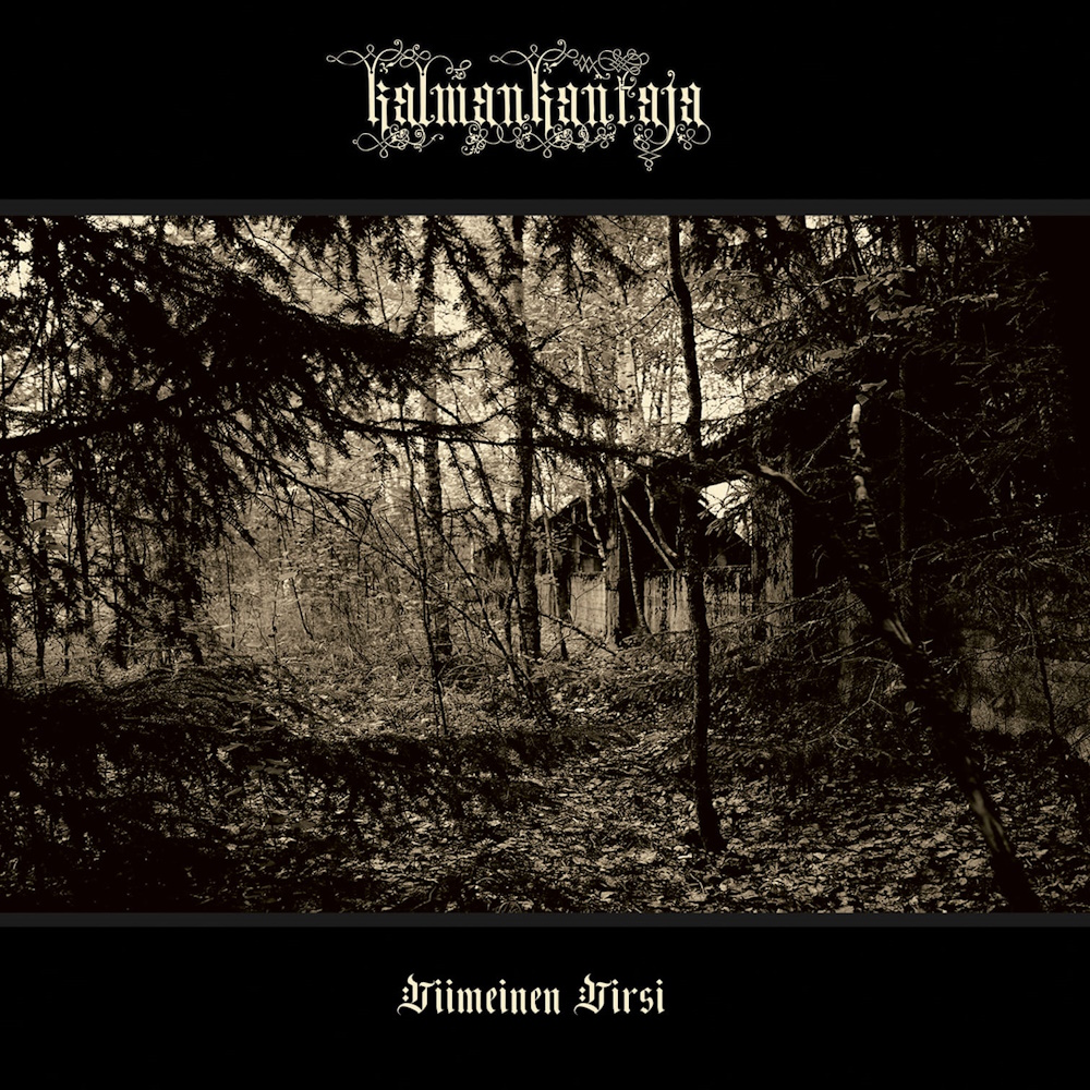 Kalmankantaja - Viimeinen Virsi