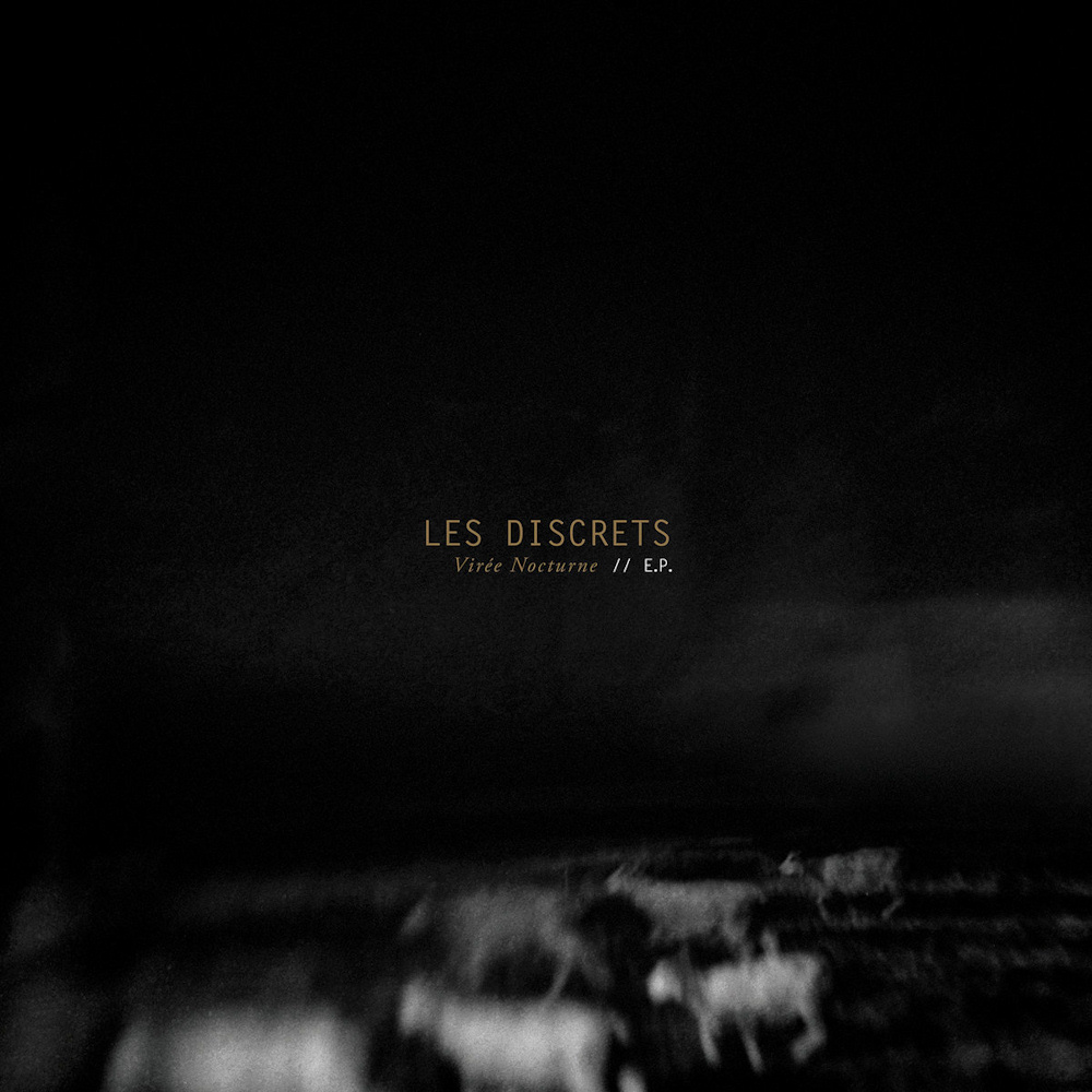 Les Discrets - Vir�e Nocturne