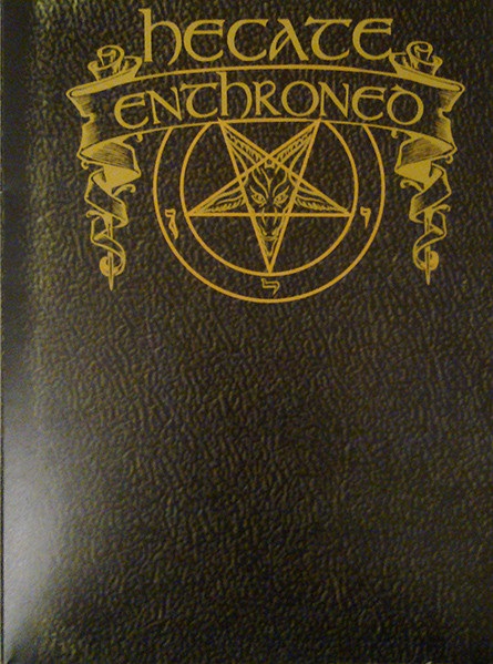 Hecate Enthroned - Virulent Rapture