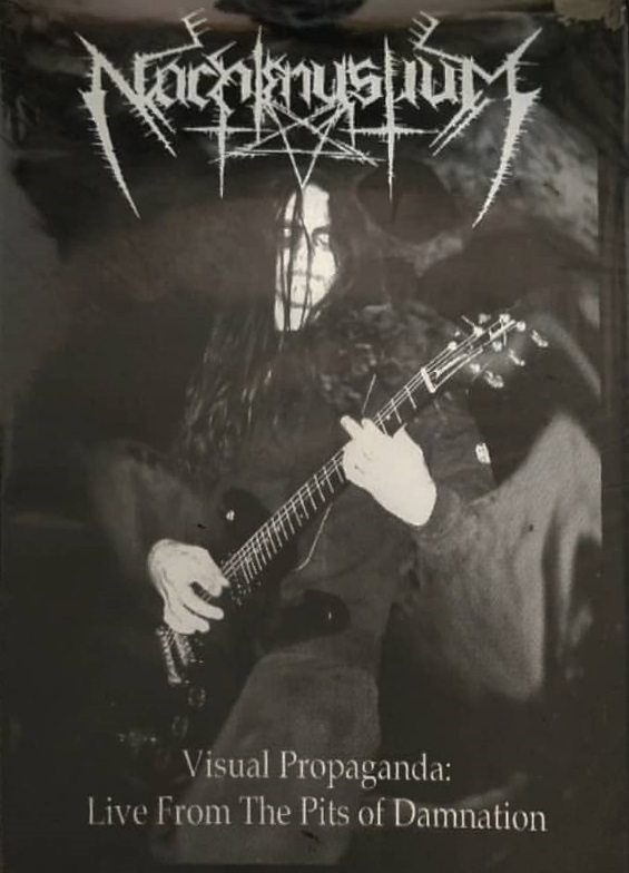 Nachtmystium - Visual Propaganda: Live from the Pits of Damnation (video)