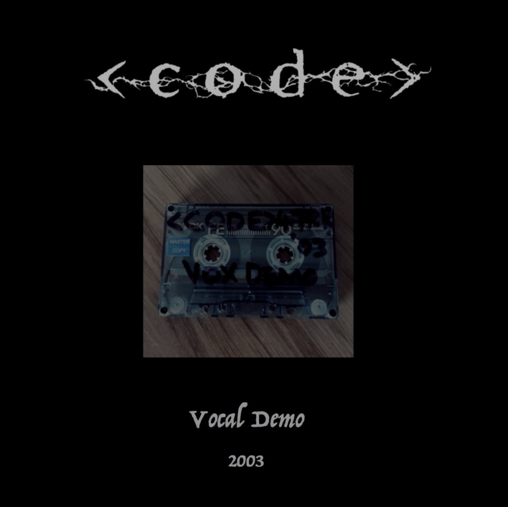 Code - Vocal Demo - 2003 (demo)