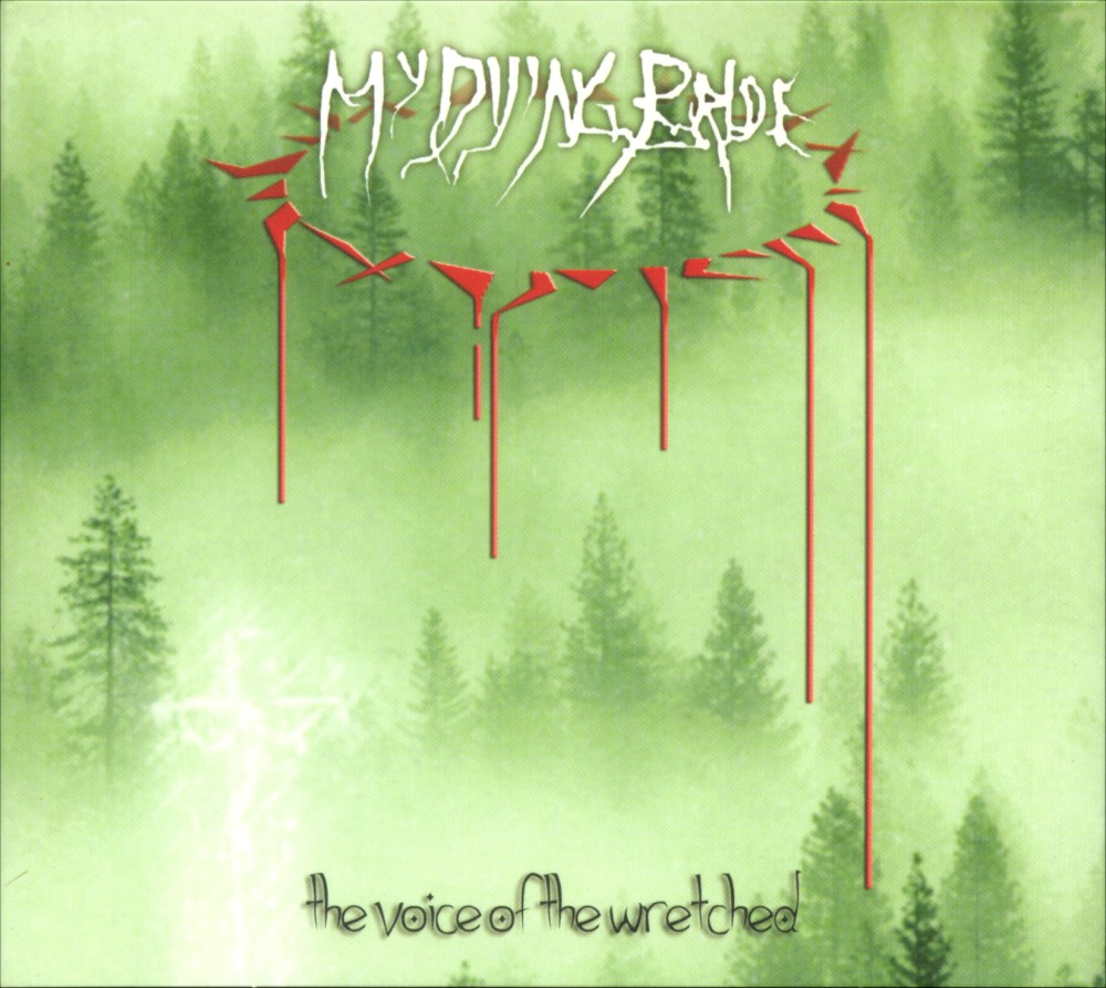 My Dying Bride - The Voice of the Wretched