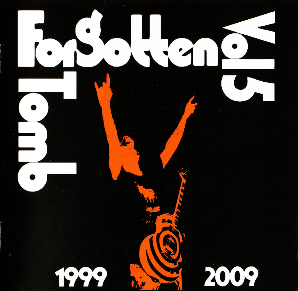 Forgotten Tomb - Vol. 5 - 1999/2009