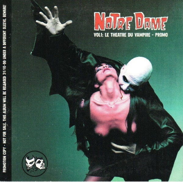 Notre Dame - Vol. 1: Le Th&eacute;&acirc;tre du Vampire
