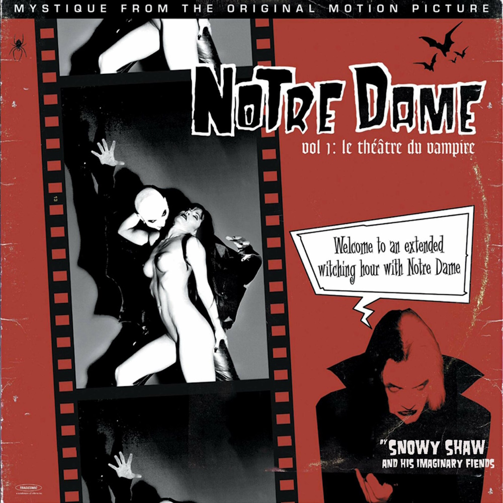 Notre Dame - Vol. 1: Le Th&eacute;&acirc;tre du Vampire