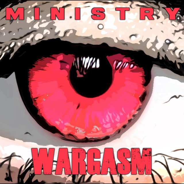 Ministry - Wargasm (digital)