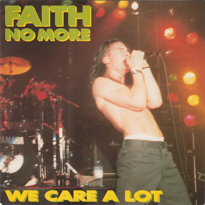 Faith No More - We Care a Lot