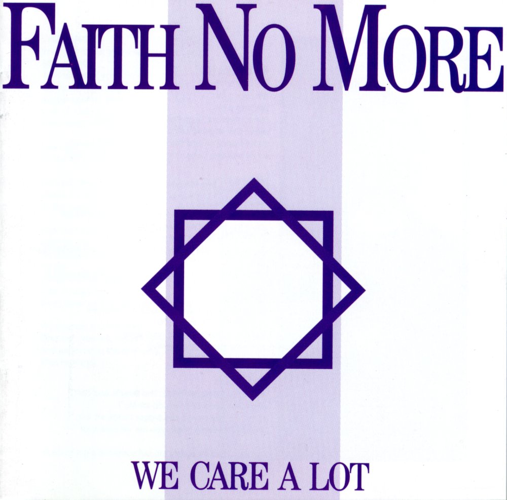 Faith No More - We Care a Lot