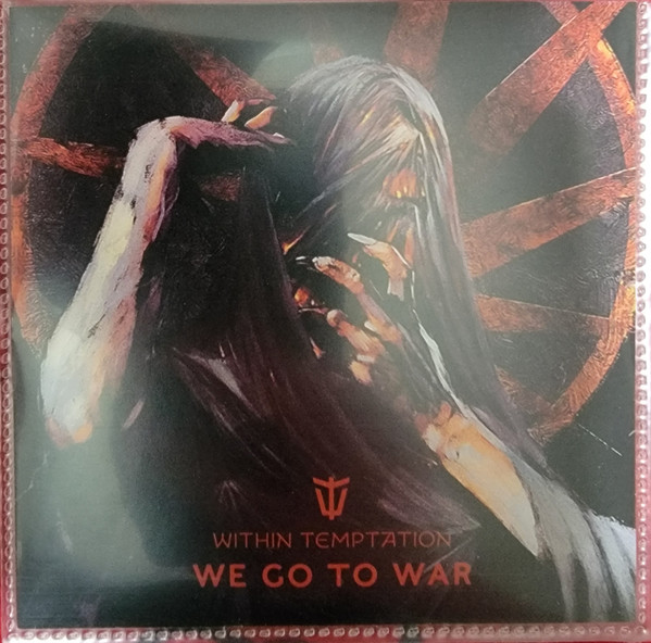 Within Temptation - We Go To War