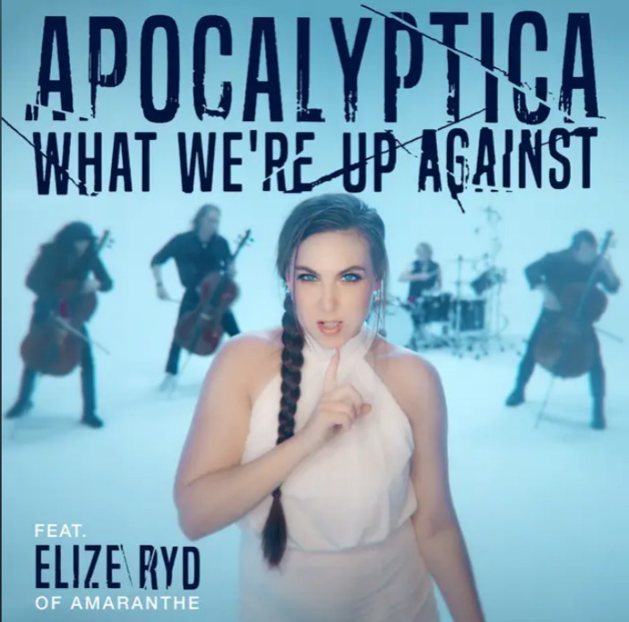 Apocalyptica - What We're Up Against (digital)