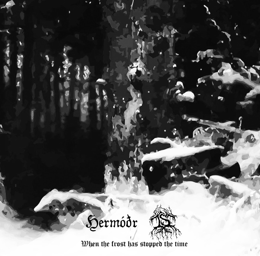 Herm&oacute;&eth;r - When the Frost Has Stopped the Time