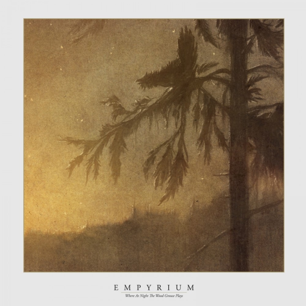 Empyrium - Where At Night The Wood Grouse Plays