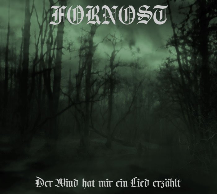 Fornost - Der Wind Hat Mir Ein Lied Erz&auml;hlt