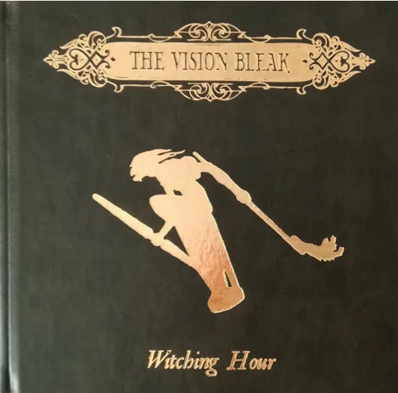 The Vision Bleak - Witching Hour