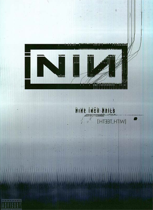 Nine Inch Nails - With Teeth