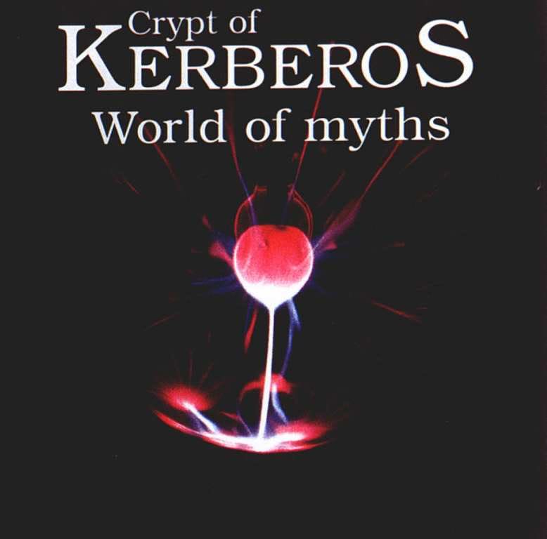 Crypt Of Kerberos - World of Myths