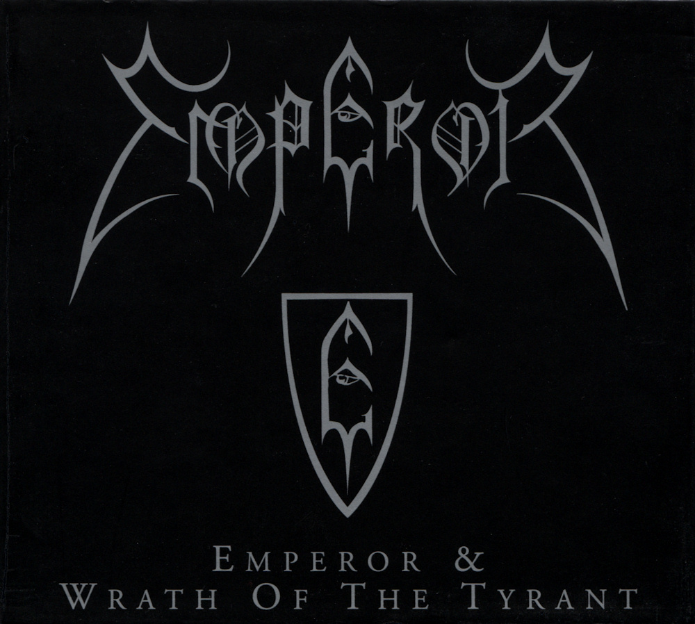 Emperor - Emperor / Wrath of the Tyrant