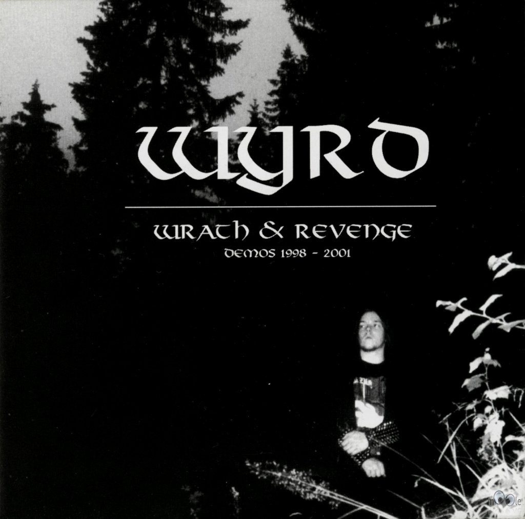 Wyrd - Wrath & Revenge